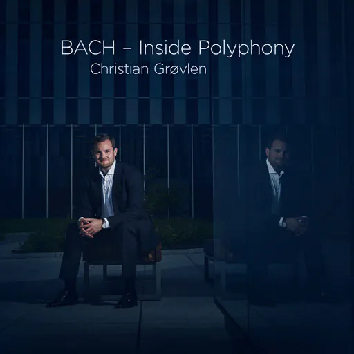 BACH – Inside Polyphony[DSD128]