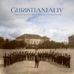 CHRISTIANIALIV – Works from Norway’s Golden Age of wind music (5.1CH/DSD)