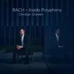 BACH – Inside Polyphony[DSD256]