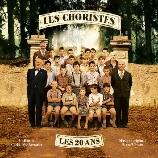 Les Choristes: Les 20 ans (放牛班的春天影视原声带)