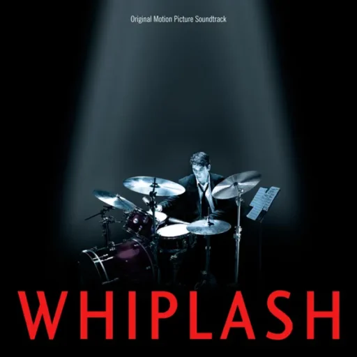 Whiplash (Original Motion Picture Soundtrack)