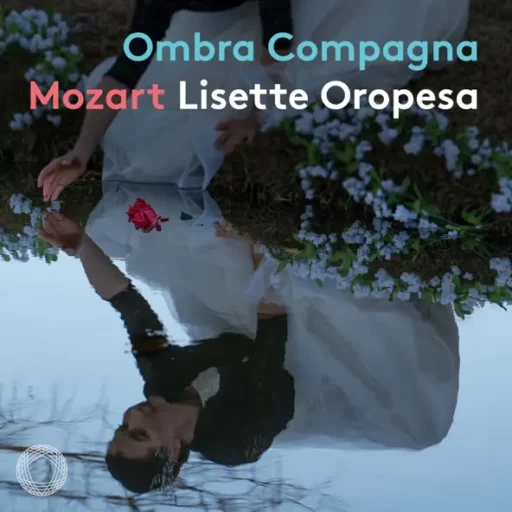 Ombra Compagna Mozart Concert Arias