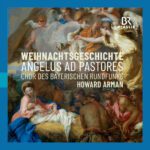 天使与牧羊人的圣诞故事 (Angelus ad Pastores – Weihnachtsgeschichte): 宗教音乐精选