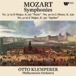 Mozart：Symphonies Nos. 31 ”Paris”, 40 & 41 ”Jupiter”