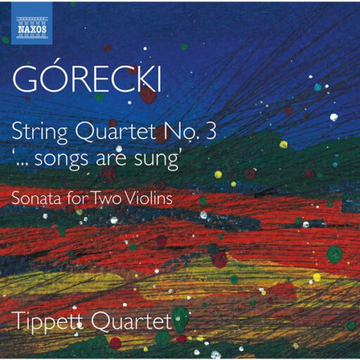 Górecki: 弦乐四重奏全集, Vol. 2