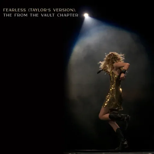 Fearless (Taylor’s Version): The From The Vault Chapter – EP