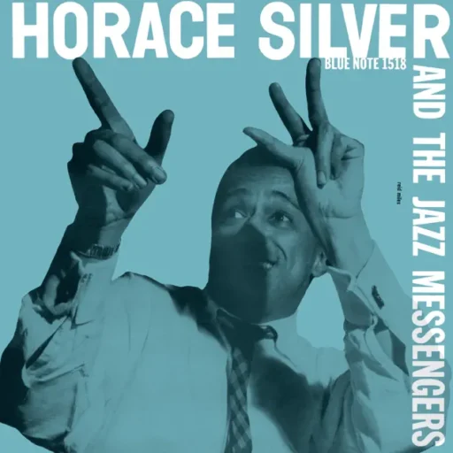 Horace Silver and the Jazz Messengers