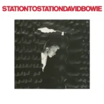 Station to Station (2016 Remaster)