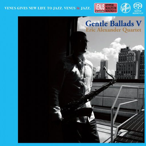 Gentle Ballads V (2.8MHz DSD)