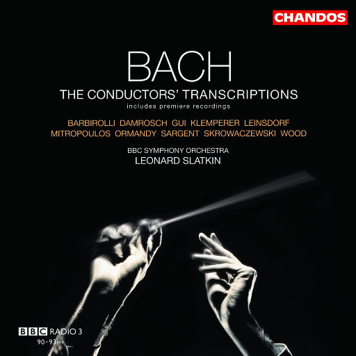 巴赫: 指挥家的改编 (Bach: The Conductors Transcriptions)