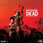 The Walking Dead The Telltale Series Soundtrack (Season 4, Pt. 1)