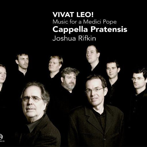 Vivat Leo! 梅第奇教皇利奥十世的音乐 (2.8MHz DSD)