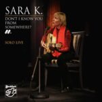 Don t I Know You From Somewhere – Solo Live