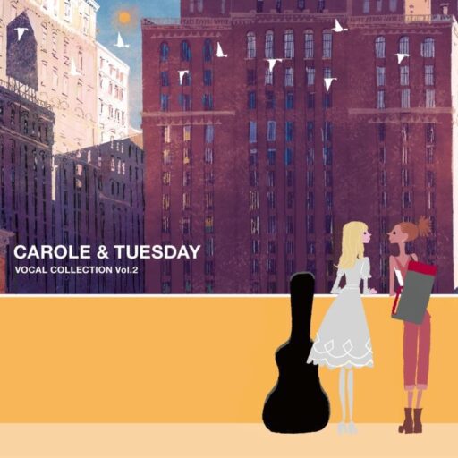 TV Anime Carol & Tuesday VOCAL COLLECTION Vol. 2