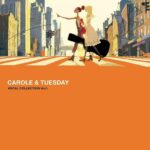 Carole & Tuesday: Vocal Collection, Volume 1