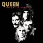 Queen Love Kills